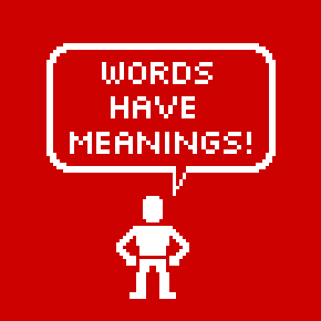 WORDS HAVE MEANINGS Shirt