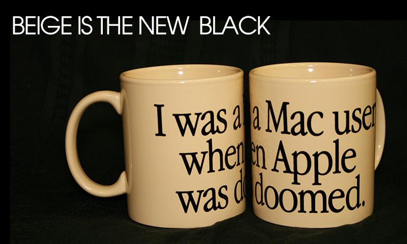 i was a mac user when apple was doomed beige coffee mug