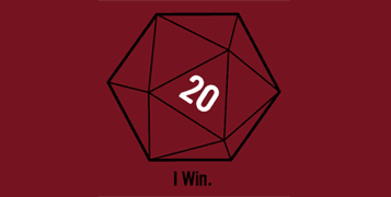 Twenty Sided Winner Shirt